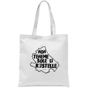 Borsa in cotone "Non teneme sole li rustelle"