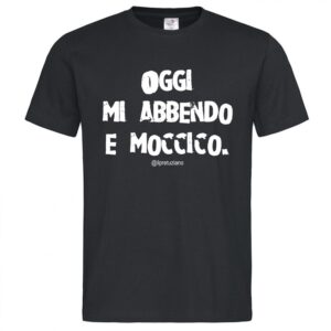 T-Shirt da Uomo "Mi abbendo e moccico"