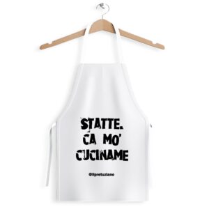 Grembiule Unisex "Statte ca mo cuciname"