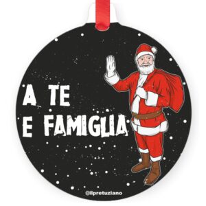Decorazione Natale "A te e famiglia"