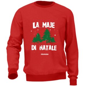 Felpa Unisex di Natale “La maje di natale”