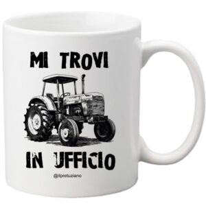 Tazza "Mi trovi in ufficio"