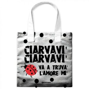 Borsa in cotone "Ciarvavi'"
