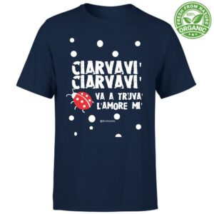 T-Shirt Unisex "Ciarvavi'"