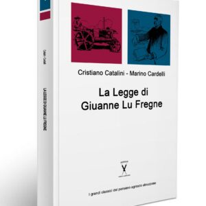 LA LEGGE DI GIUANNE LU FREGNE • I Racconti del Pretuziano