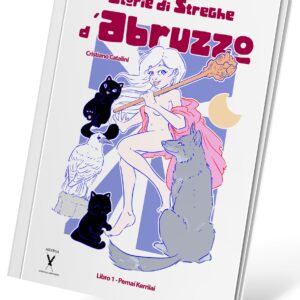 STORIE DI STREGHE D’ABRUZZO • Libro 1 – Pernaí Kerríaí