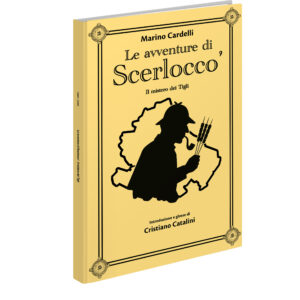 Le avventure di Scerlocco' - Il mistero dei Tigli